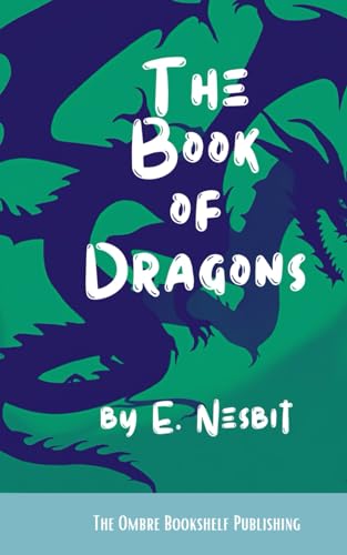 The Book of Dragons: Short stories for children von Independently published